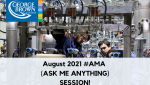 August 2021 Ask Me Anything blog